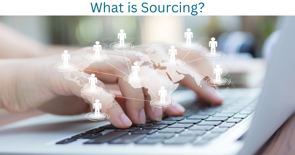 What is sourcing